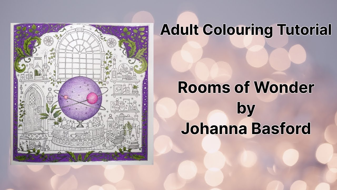 Adult Colouring Tutorial Sphere from Rooms of Wonder by Johanna Basford