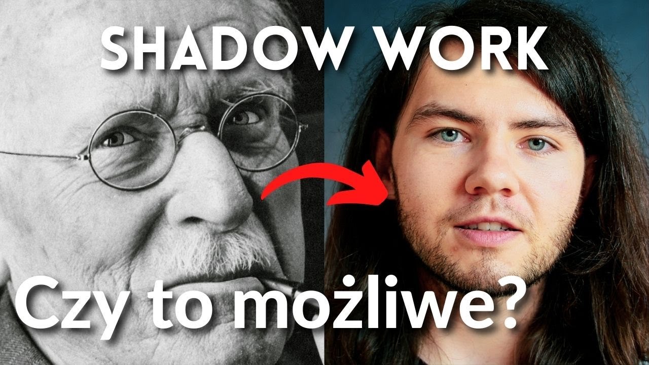 Praca Z Cieniem Która Zmienia Życie | SHADOW WORK | Ulecz Traumy i Pokochaj Siebie