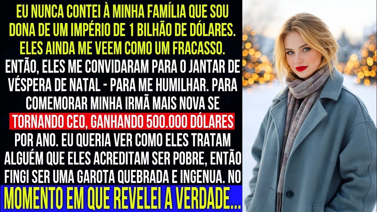 Eu nunca contei para minha família que possuo um império de US$ 1 bilhão  Me veem como um fracasso