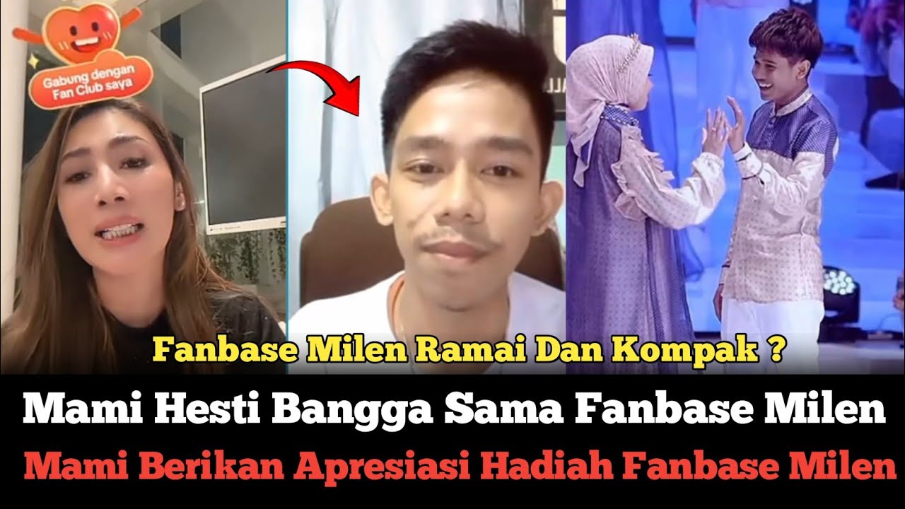 Apresiasi Mami Hesti! Bangga Banget Sama Fanbase Milen Ramai Dan Kompak, Mami Berikan Hadiah !