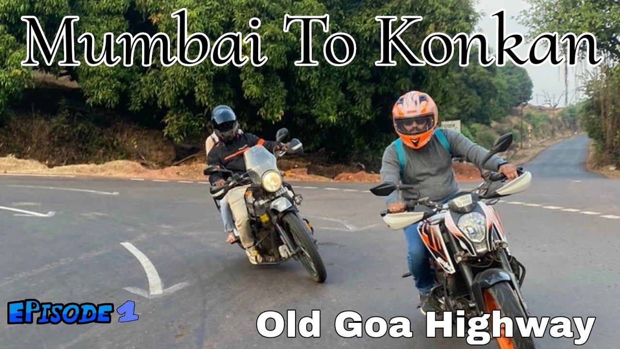 Mumbai To Konkan Bike Ride | Mumbai Goa Old Highway | Road Condition | Best Road to konkan