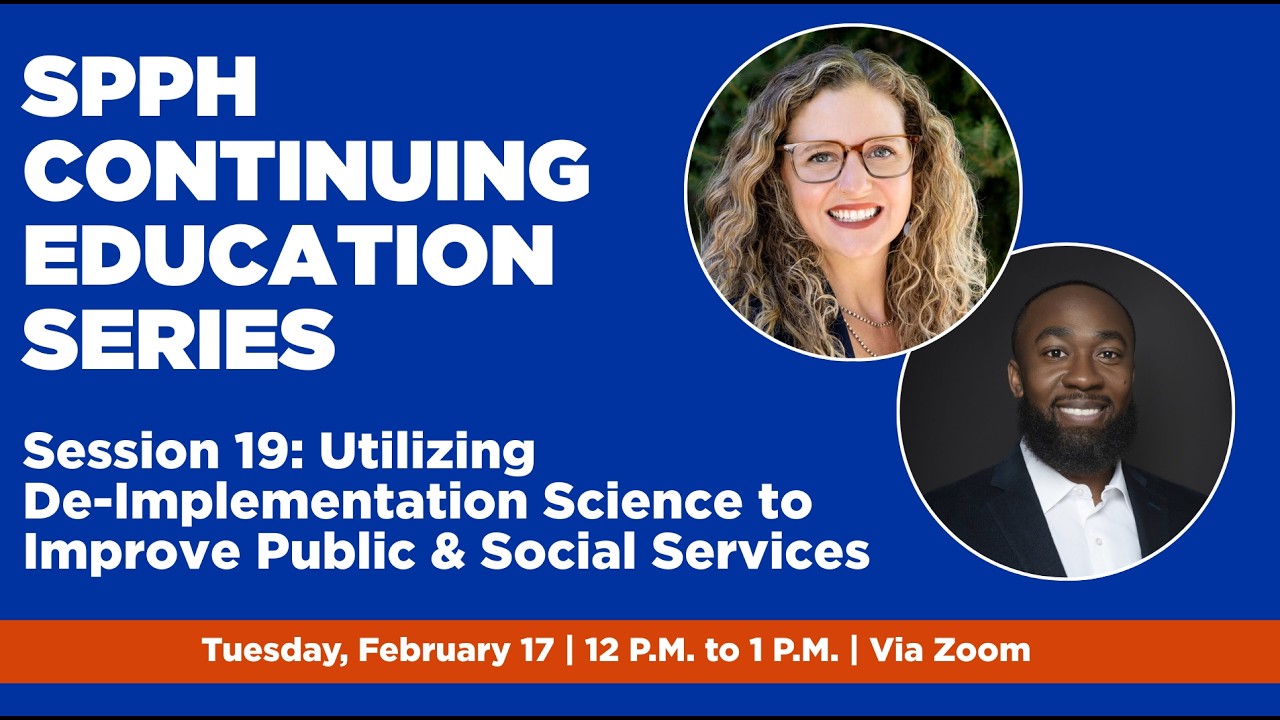 Utilizing De-Implementation Science to Improve Public & Social Services