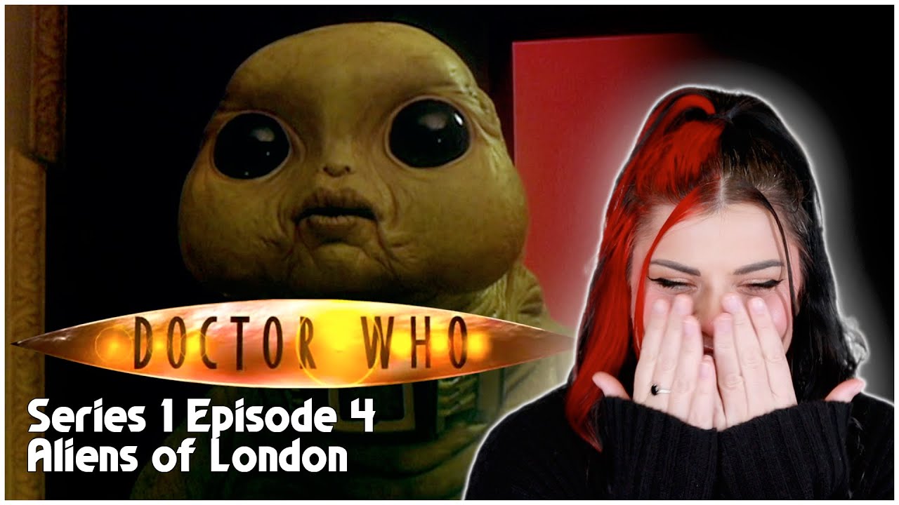 Watching Doctor Who | Series 1 Ep 4 | Aliens of London