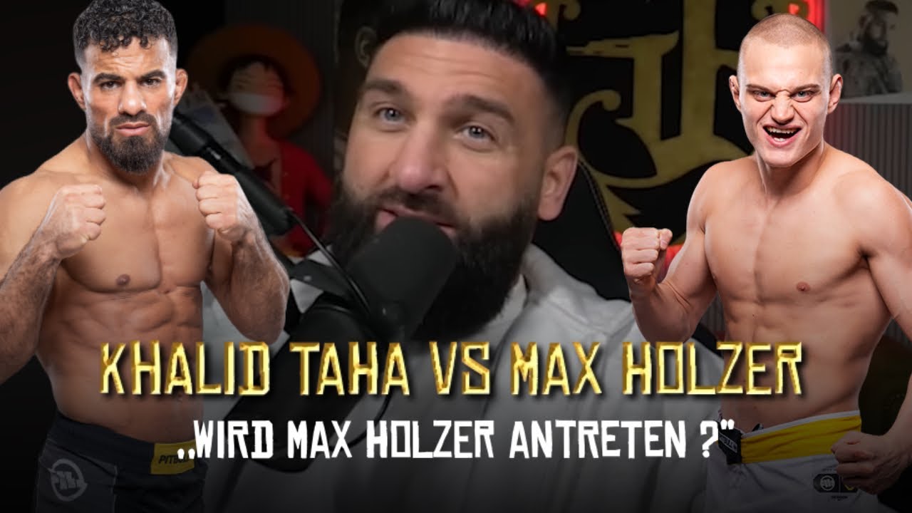 WIRD MAX HOLZER GEGEN KHALID TAHA K&Auml;MPFEN ?... | SINAN-G STREAM HIGHLIGHTS
