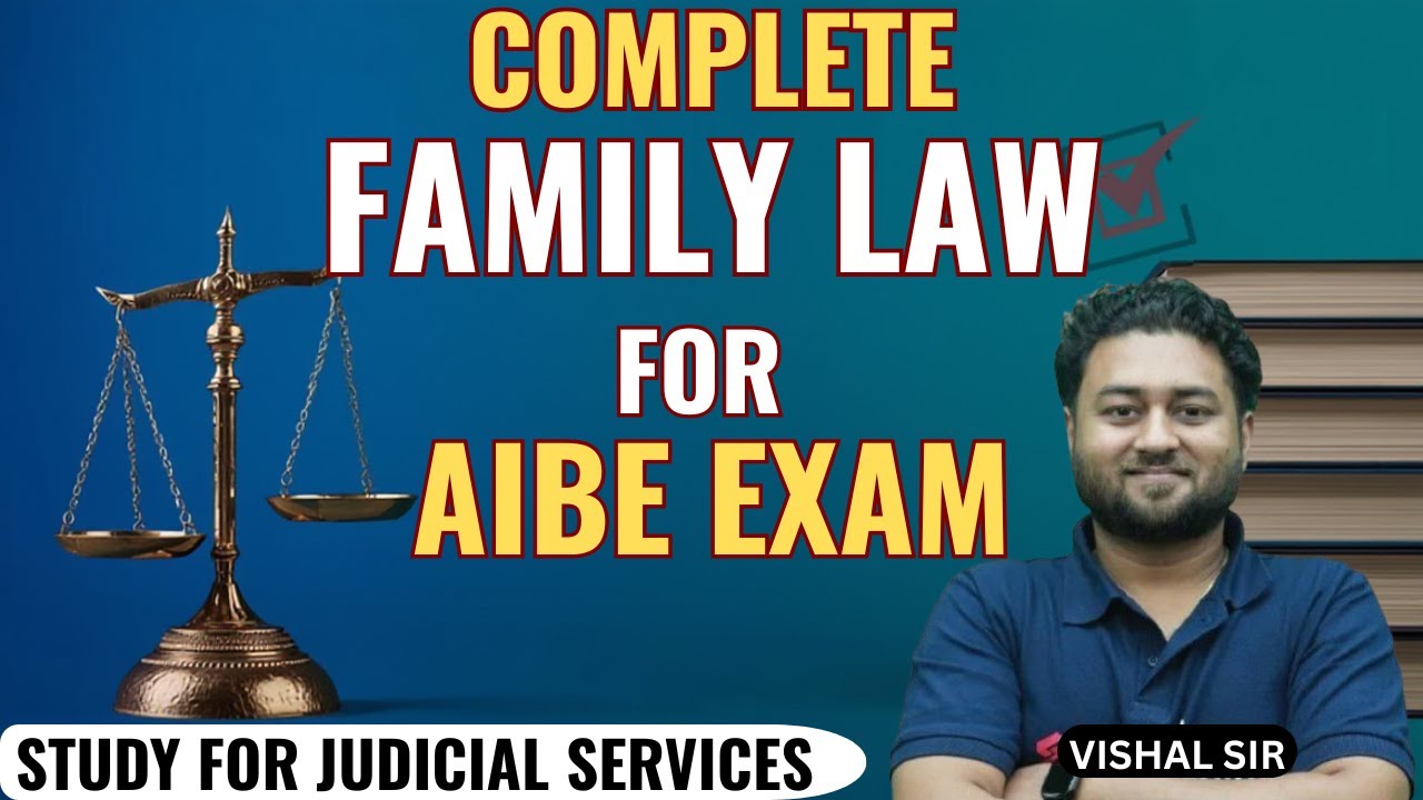 Family Law for AIBE 20 || Vishal Sir || AIBE 2025 || Study for Judicial Services