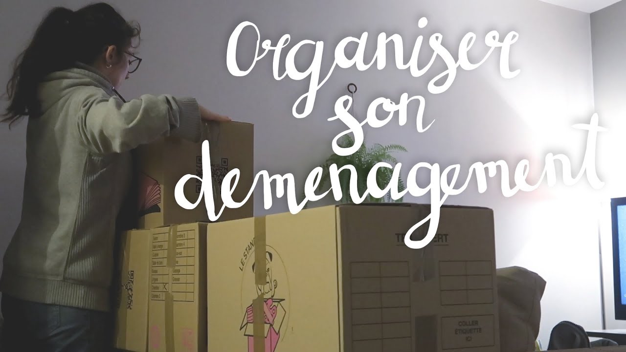 Organiser son déménagement