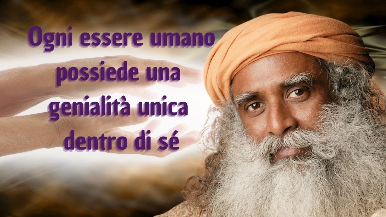 💛 Sadhguru &ndash; La spiritualit&agrave; pratica e la connessione con il corpo