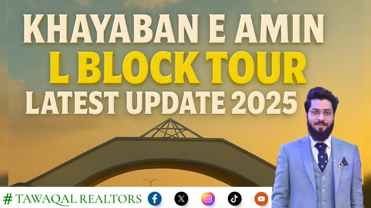 Khayaban e Amin Latest Update 2025 L Block | Khayaban e Amin Lahore Latest News |