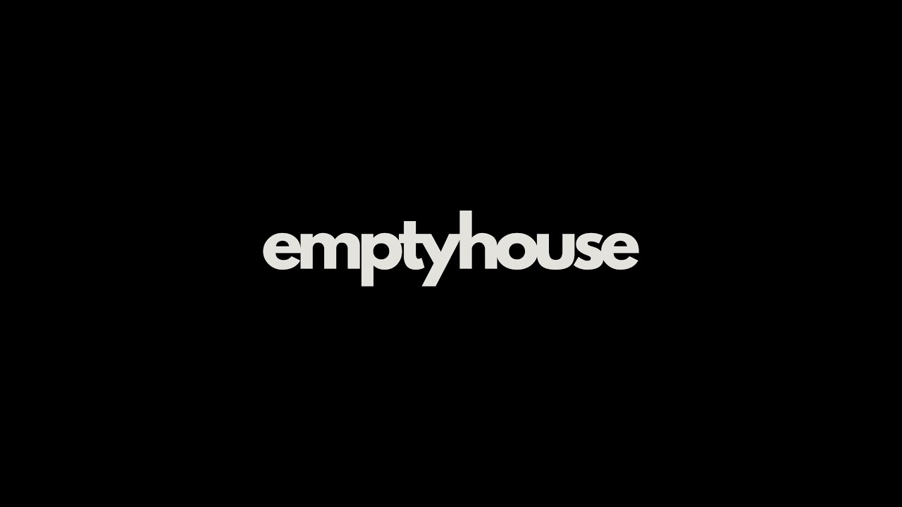 EmptyHouse Live