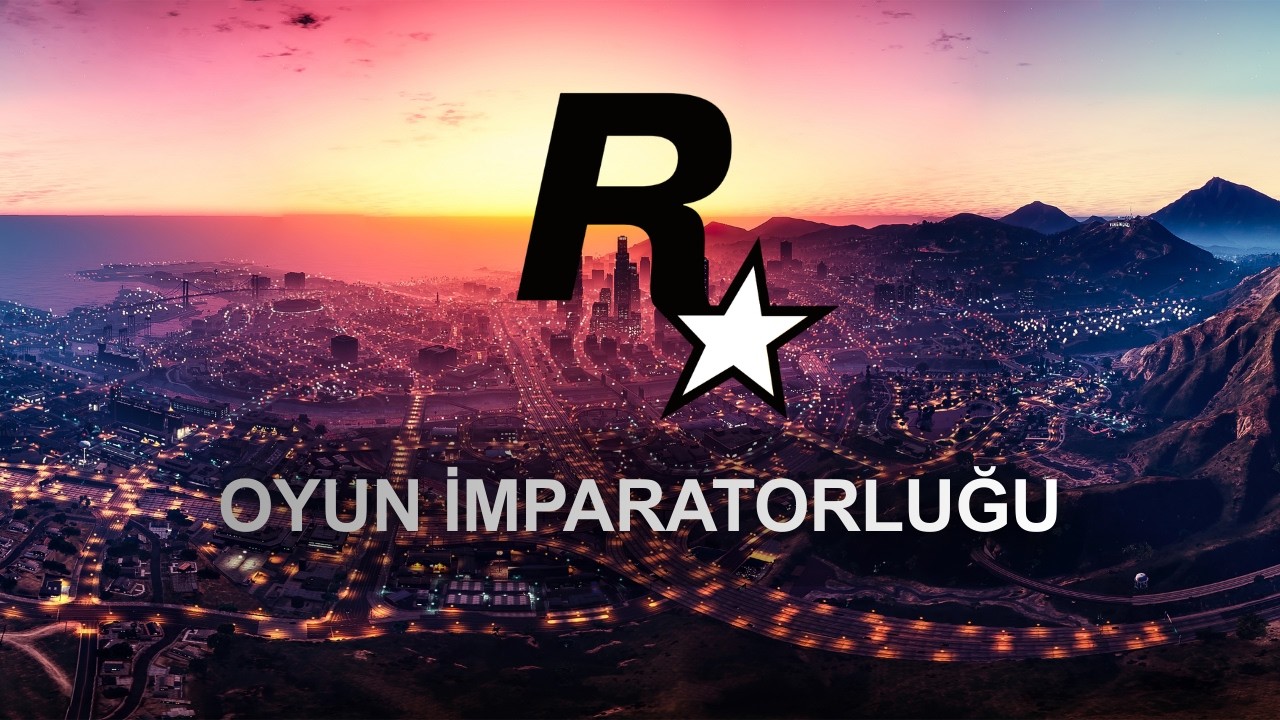 Stüdyo Dosyası: Rockstar ve Houser Kardeşler