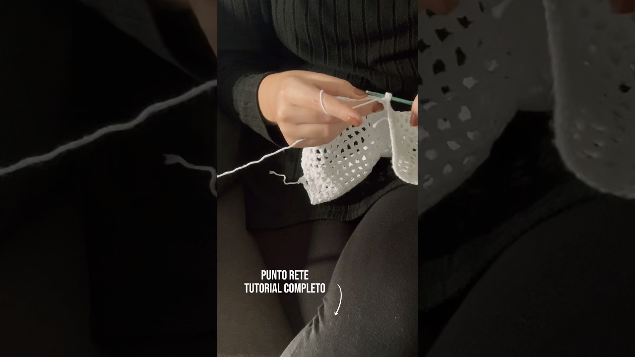 😍PUNTO RETE all&rsquo;Uncinetto | Tutorial Completo! #uncinettofacile #uncinettotutorial #crochetstitch