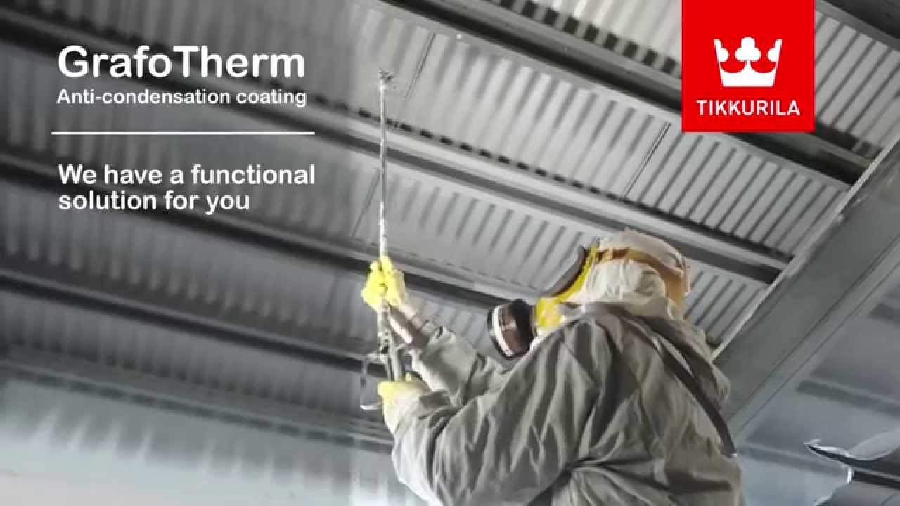 Tikkurila GrafoTherm prevents condensation and dripping water