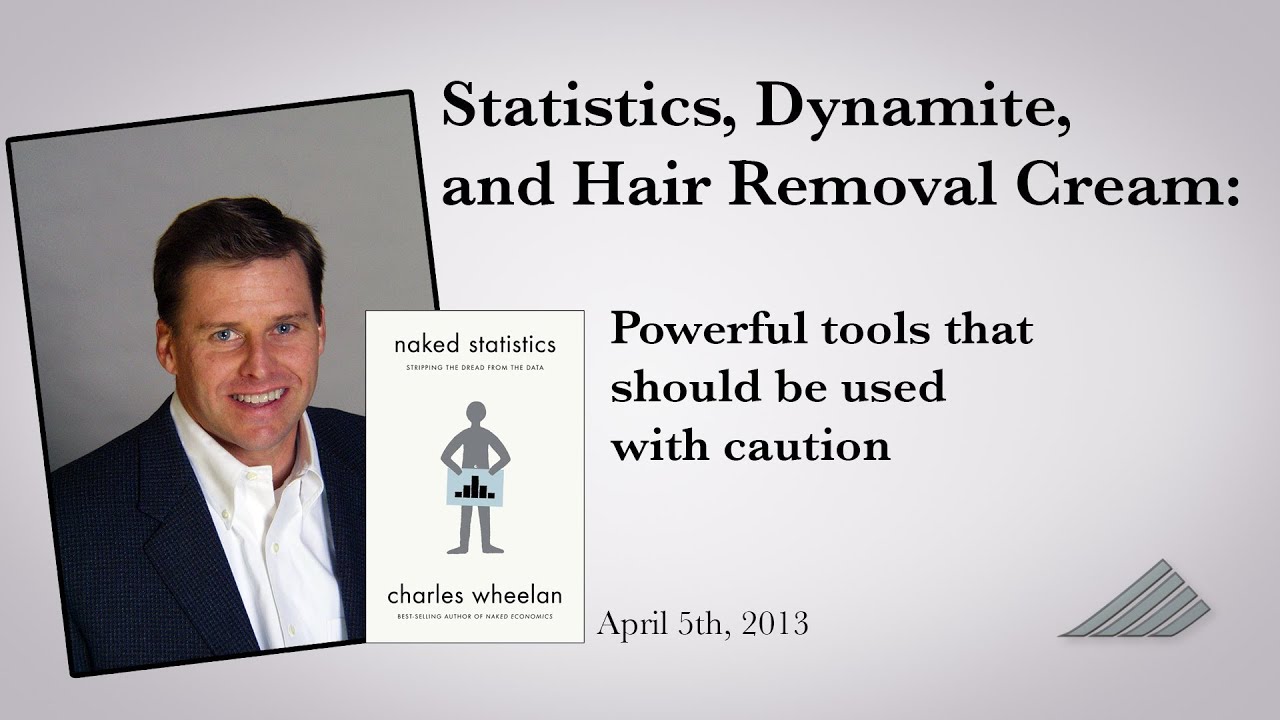 Statistics, Dynamite and Hair Removal Cream