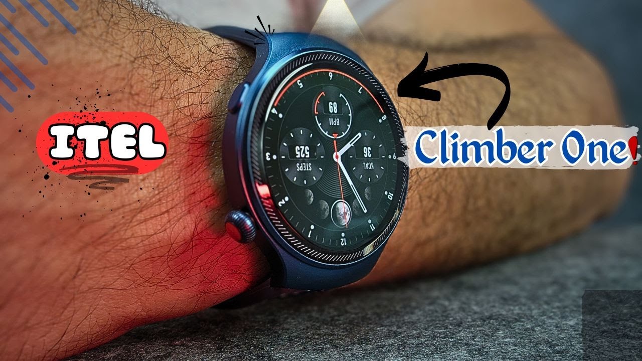 itel Climber One ⌚ | ساعة شيك بمميزات قوية وسعر صادم! 💥 تستاهل