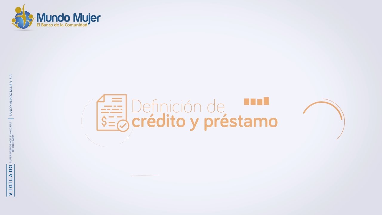 13. Crédito - Definición de crédito y préstamo