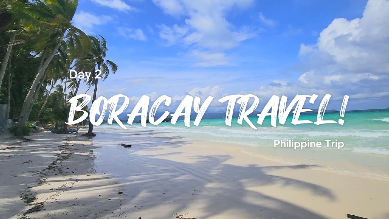 Boracay Day 2