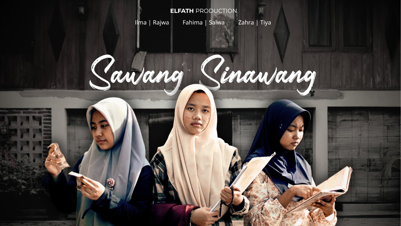 SAWANG SINAWANG - SHORT MOVIE - PP EL FATH EL ISLAMI
