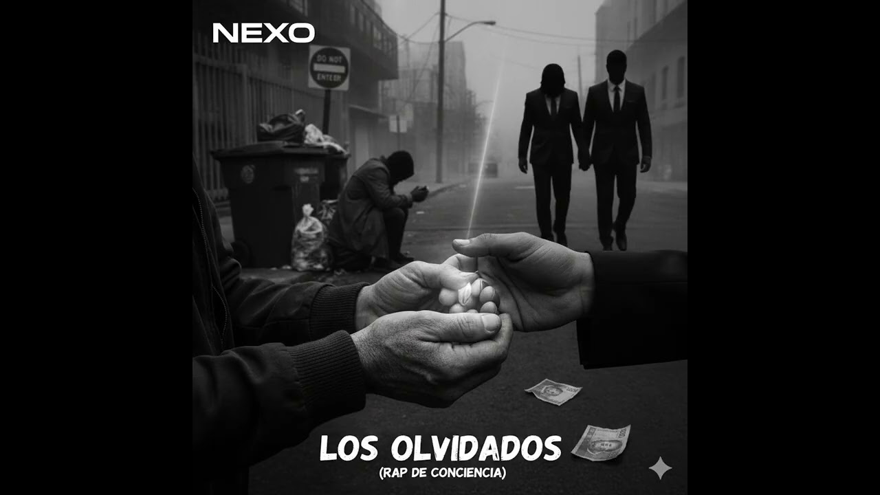 NEXO - LOS OLVIDADOS (Rap de Conciencia)