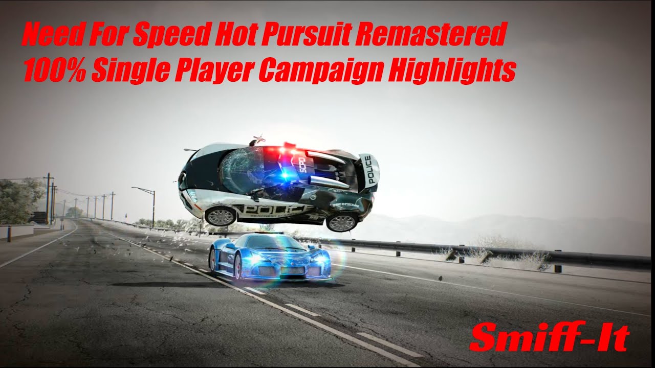 NFS Hot Pursuit Remastered 100% Single Player Campaign Highlights