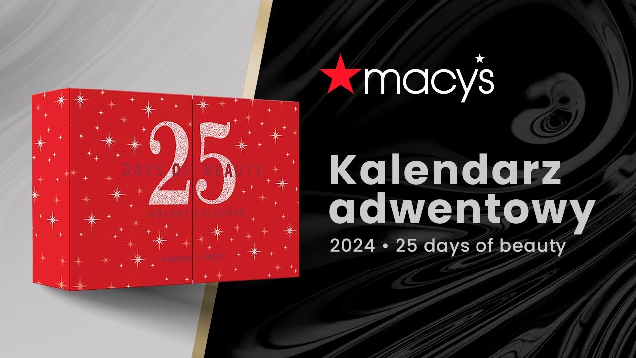 KALENDARZ ADWENTOWY dla kobiet |  Macy's 2024 | unboxing PL