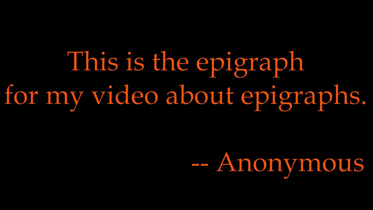 Epigraphs - The Art of Fiction