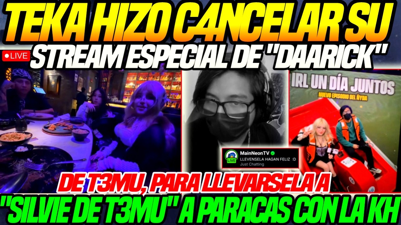 😲Kingteka hizo CANCEL4R su STREAM de Daarick de T3MU😲para LLEVARSELA a 