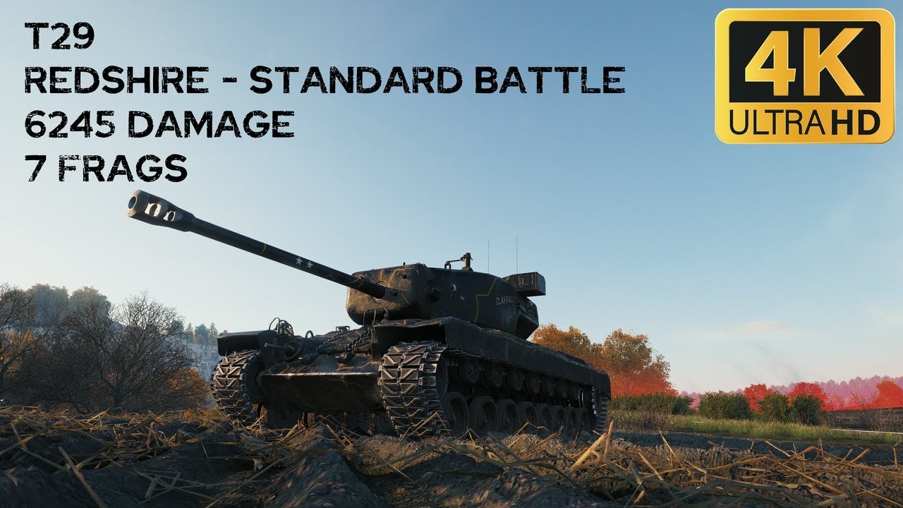 T29 6,2k damage 7 frags on Redshire - World of Tanks