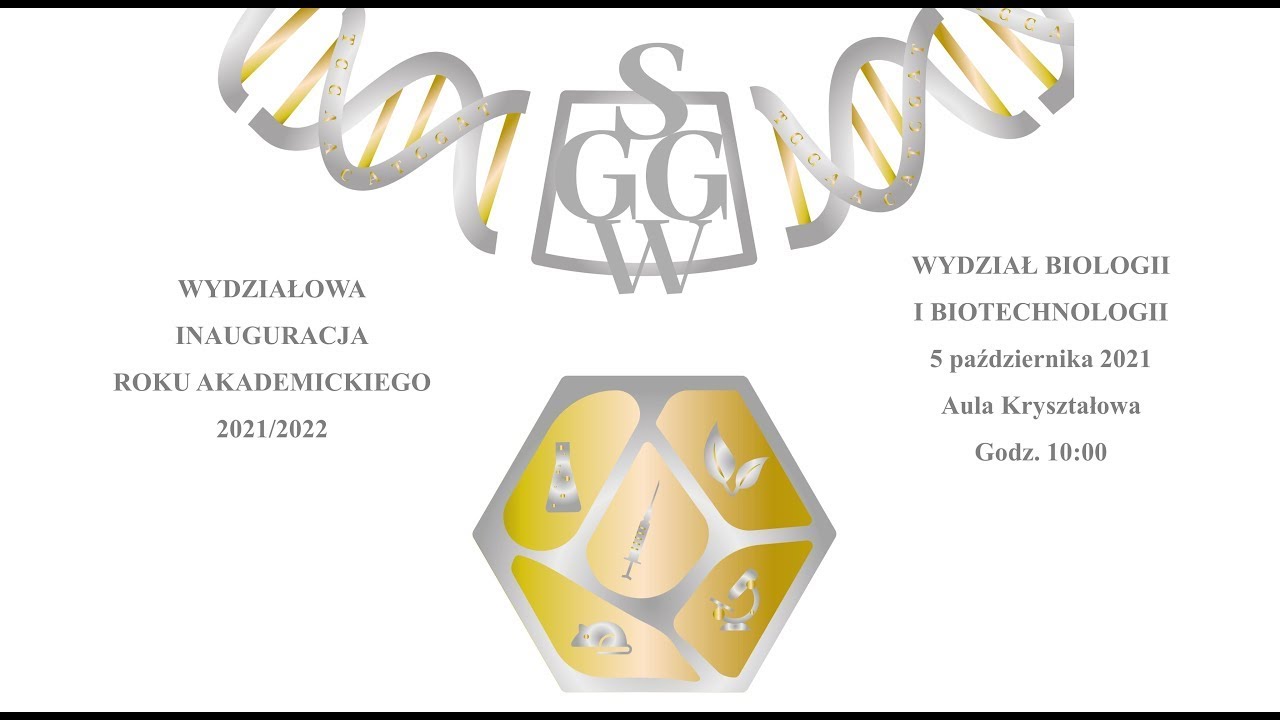 Inauguracja roku akademickiego 2021/2022 Wydziału Biologii i Biotechnologii SGGW