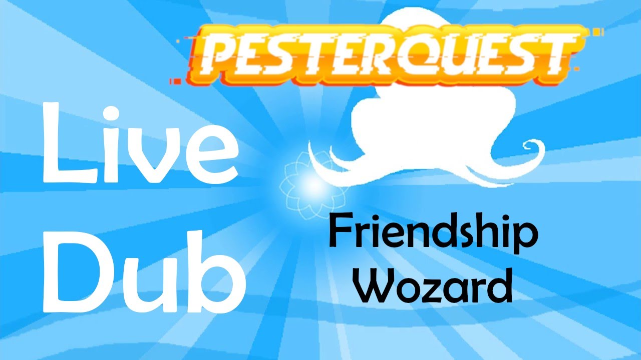 Pesterquest Live Dub Vol. 13: Roxy