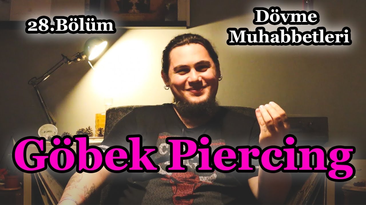 Göbek Piercingi Hakkında Bilinmeyenler - Dövme Muhabbetleri (Bölüm 28)