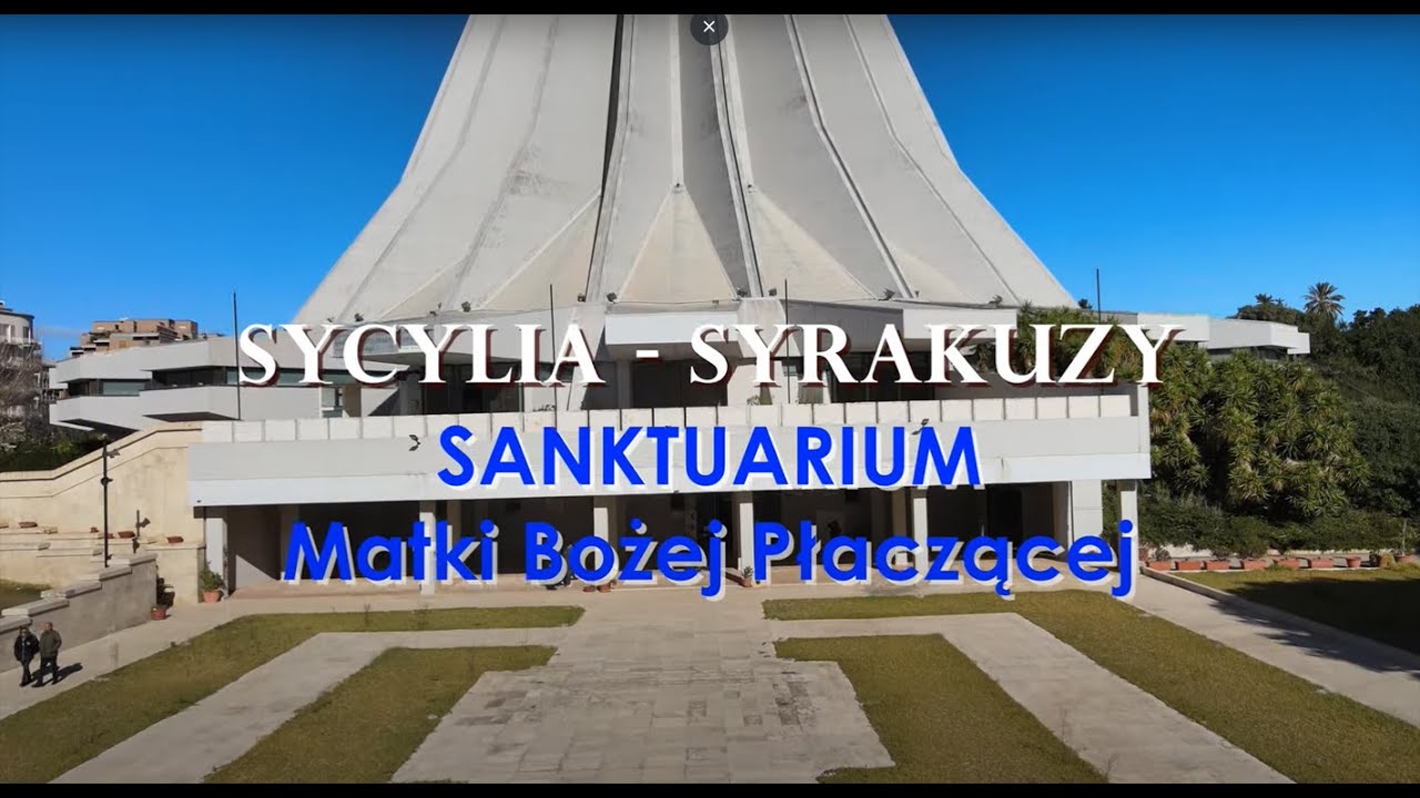 Syrakuzy  -  Sanktuarium MB Płaczącej