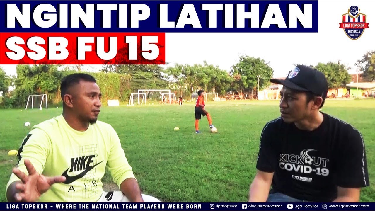 NGINTIP LATIHAN PESERTA LIGA TOPSKOR -  FIRMAN UTINA 15 ACADEMY