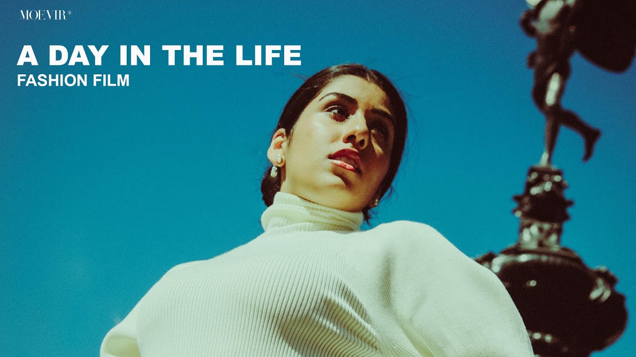 A Day in the Life - editorial Fashion Film for Moevir magazine