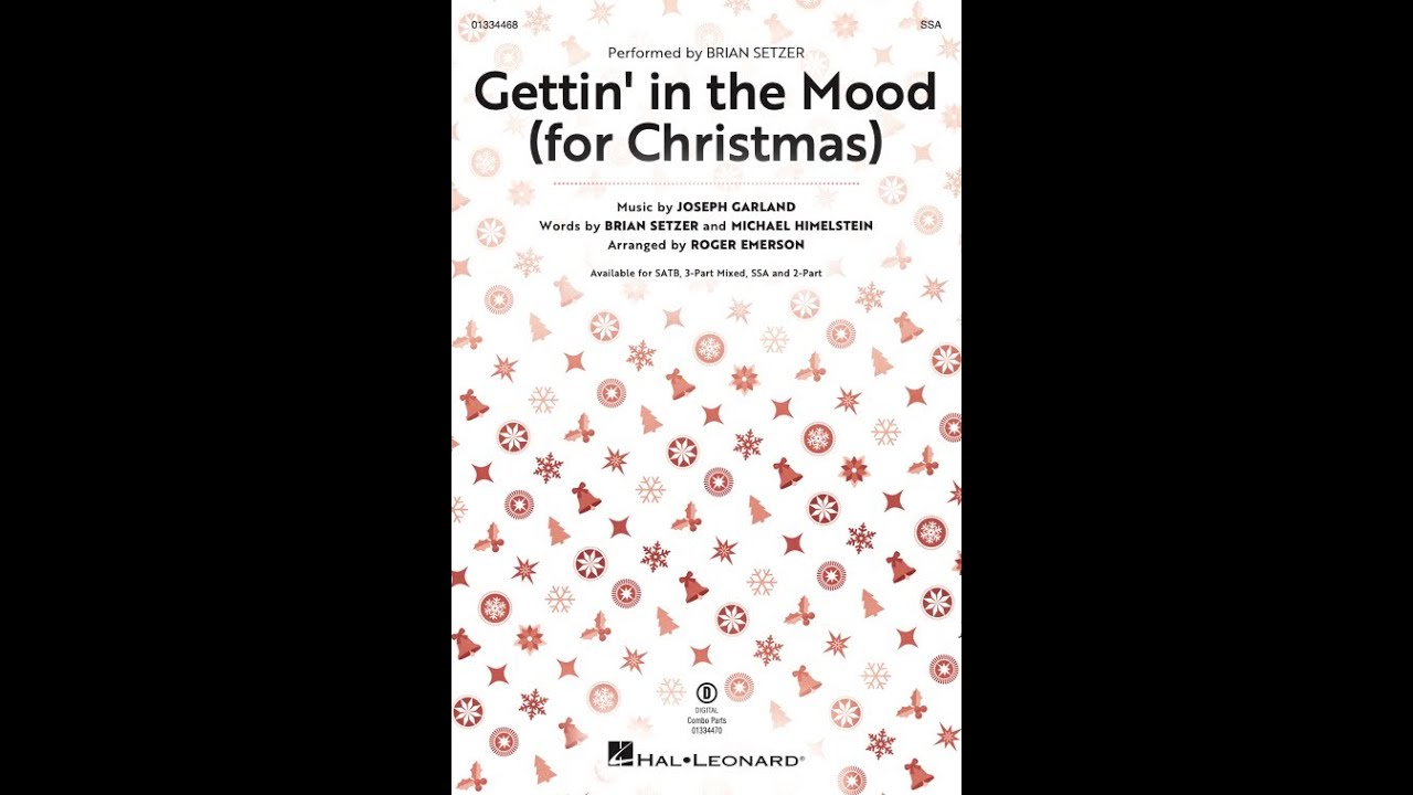 Gettin' in the Mood (For Christmas) (SSA Choir) - Arranged by Roger Emerson