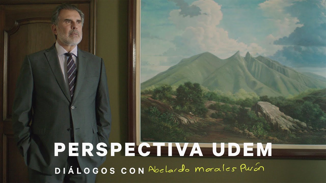 Perspectiva UDEM 50 aniversario: Diálogos con Abelardo Morales Purón