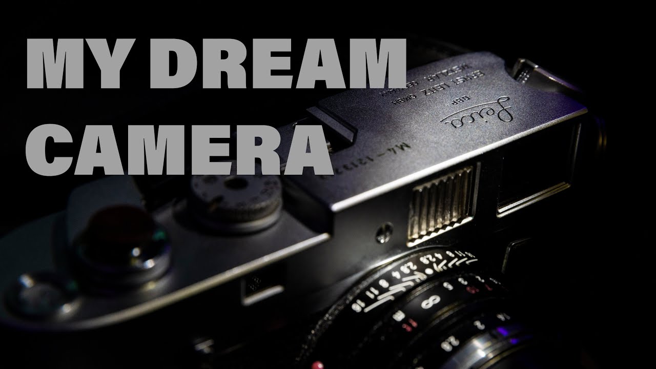 My Dream Camera - Leica M4