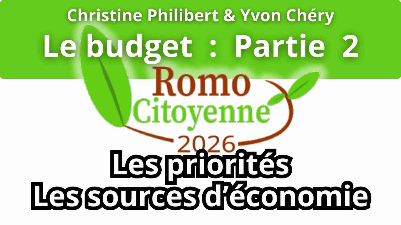 #Budget : nos #priorités & les #économies envisagées #Municipales2026 #Romorantin #RomoCitoyenne2026