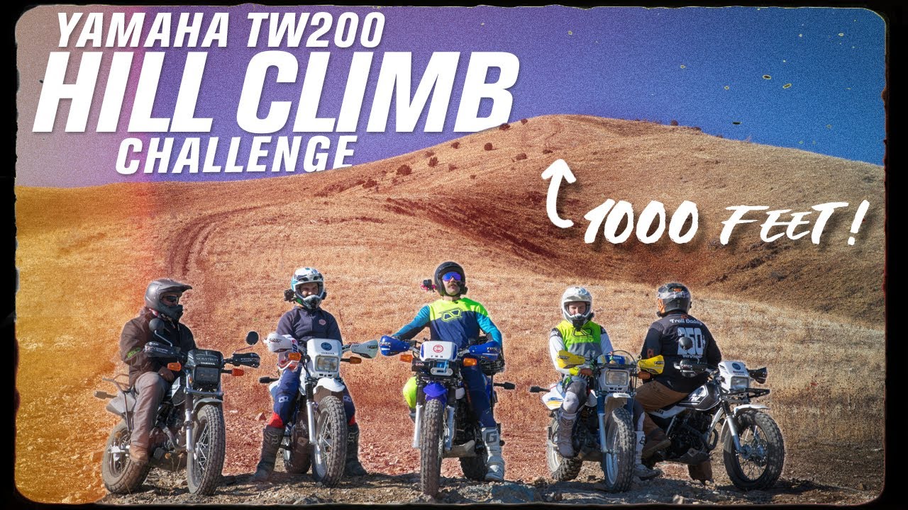 Yamaha TW200's VS. 1,000 Foot Hill Climb