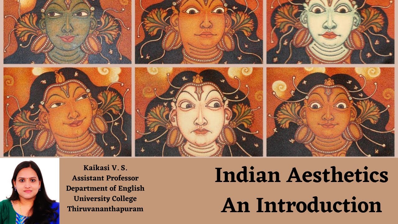 Indian Aesthetics - An Introduction | Kaikasi V S