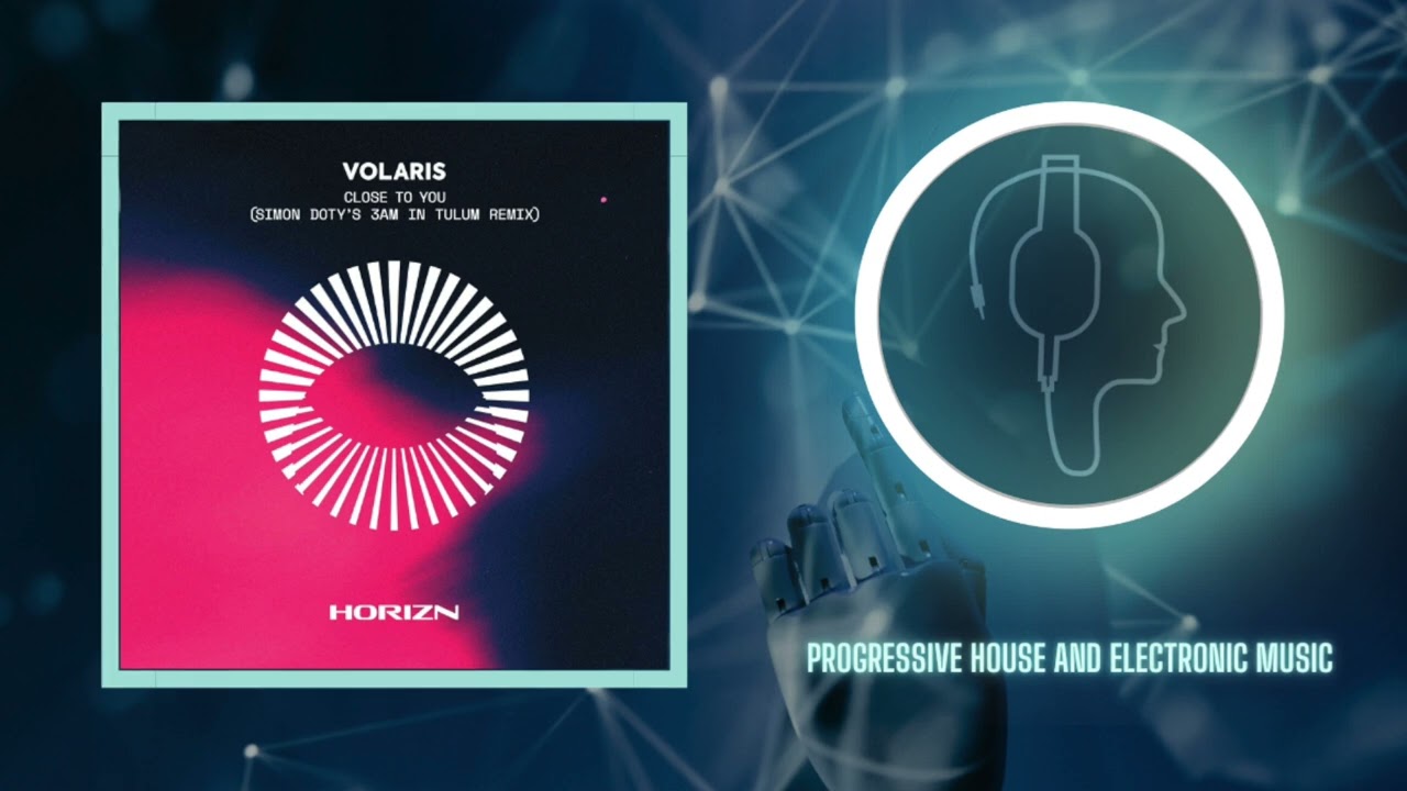 Volaris - Close To You (Simon Doty's 3am In Tulum Remix)