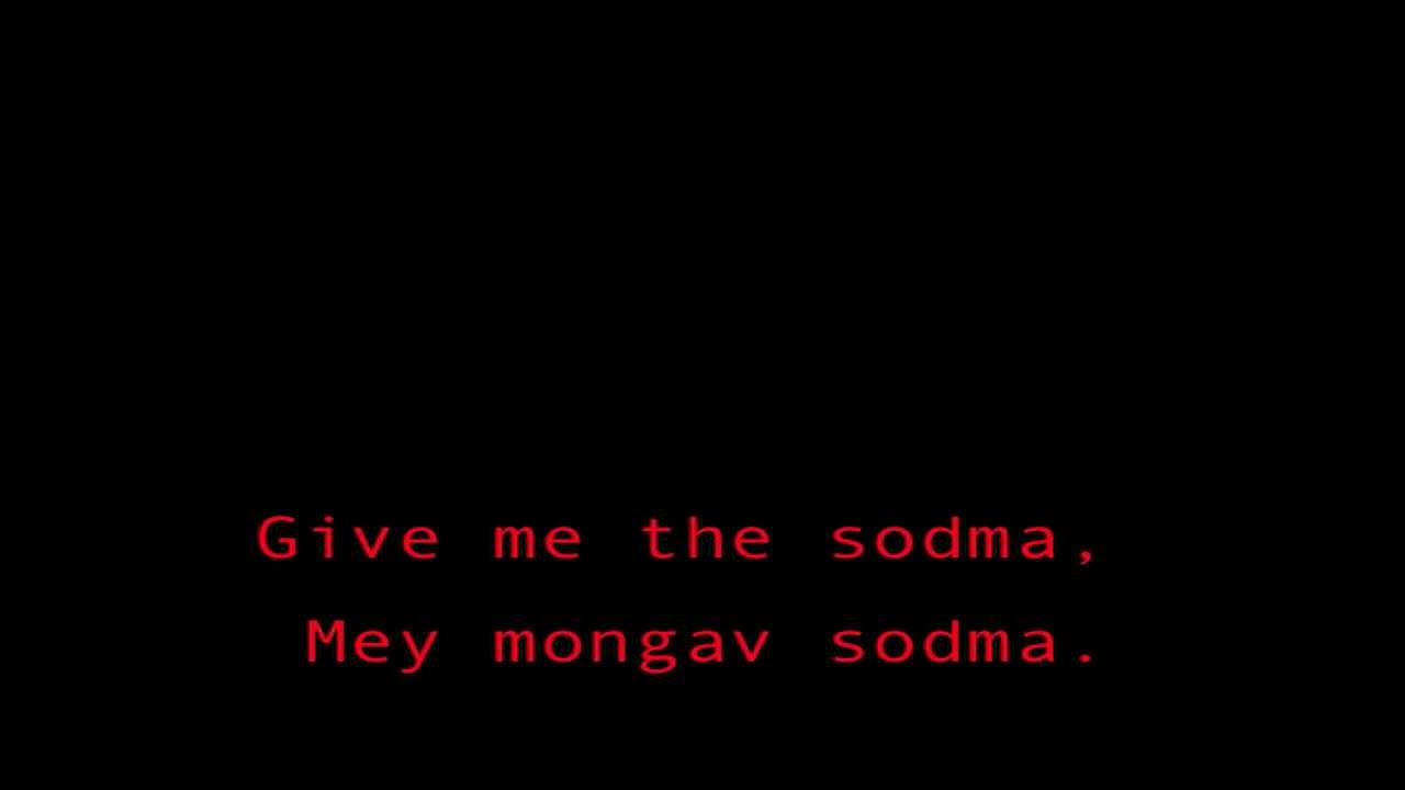 Gypsy Sodmay Song (Give Me That Sodma)