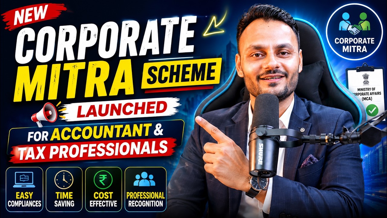 New Corporate Mitra Scheme 2026 Explained | Big Opportunity for Accountants & Tax Professionals
