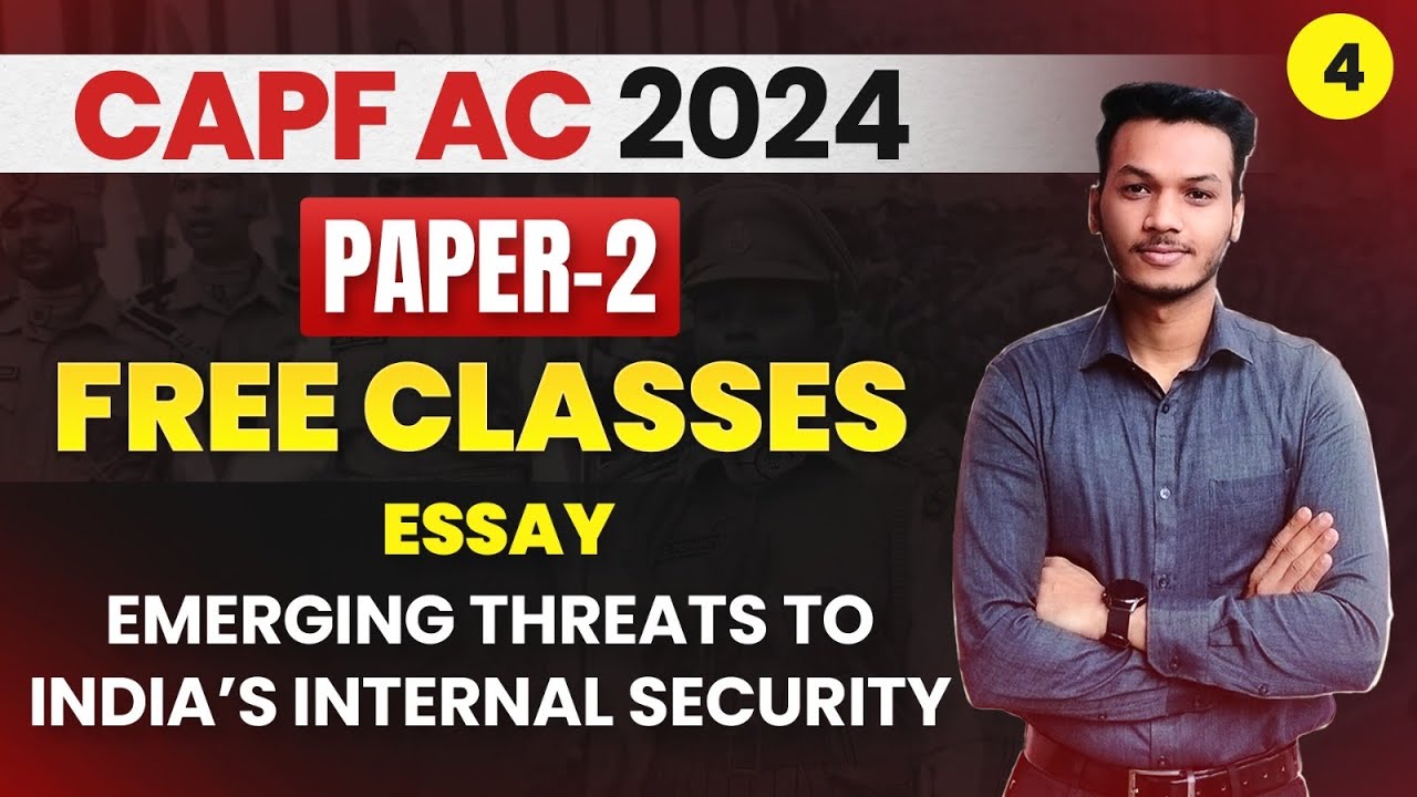 Essay : Emerging Threats to India's Internal Security