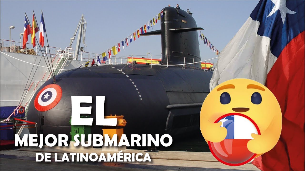 Los 04 Submarinos de la Armada de Chile