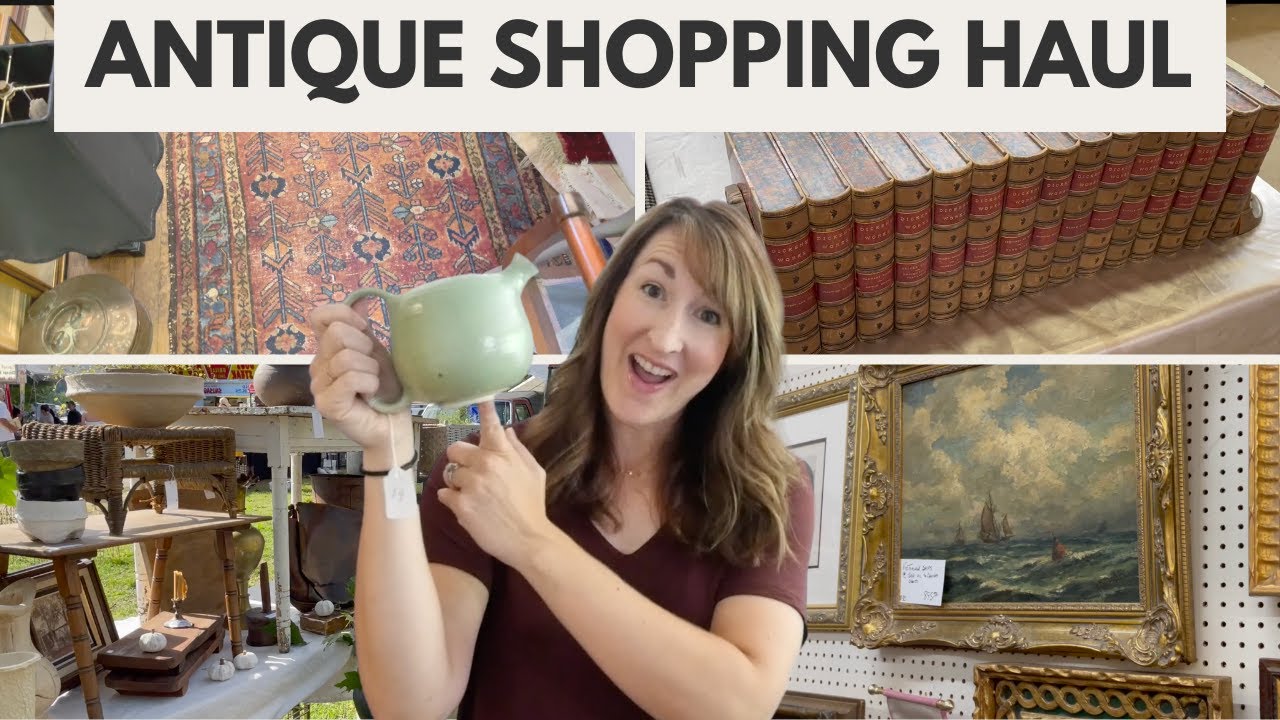 Tips for Shopping for Antiques | Come Shop With Me From My Summer Flea Market Haul!