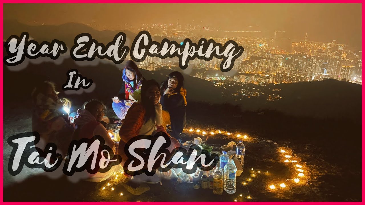 Tai Mo Shan Camping 2021 dinumog kami ng mga baboy ramo😱😰 || Year End Adventure #大帽山