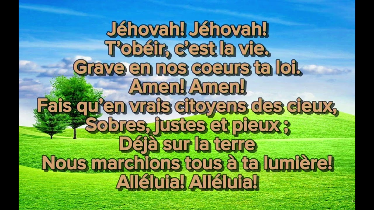 Hymnes et Louanges 31-Jéhovah! Jéhovah!