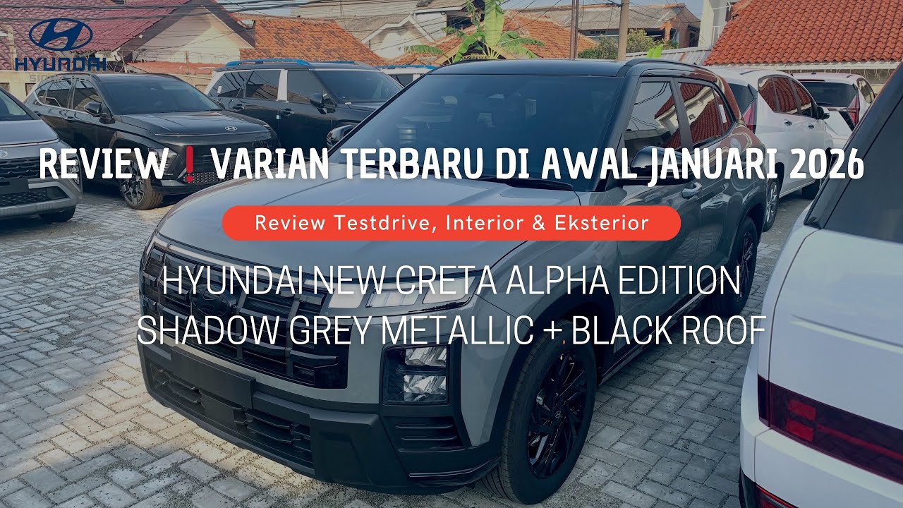 Hyundai New Creta Alpha Edition❗️Shadow Grey Metallic + Black Roof | Special Promo Hyundai Januari