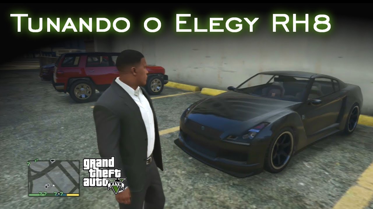 Tunando o Elegy RH8 | GTA V [PT-BR]