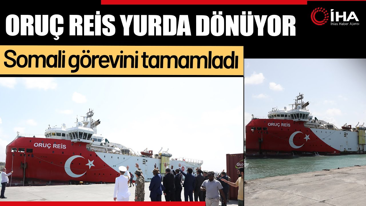 Oruç Reis Yola Çıktı, Eve Dönüyor !